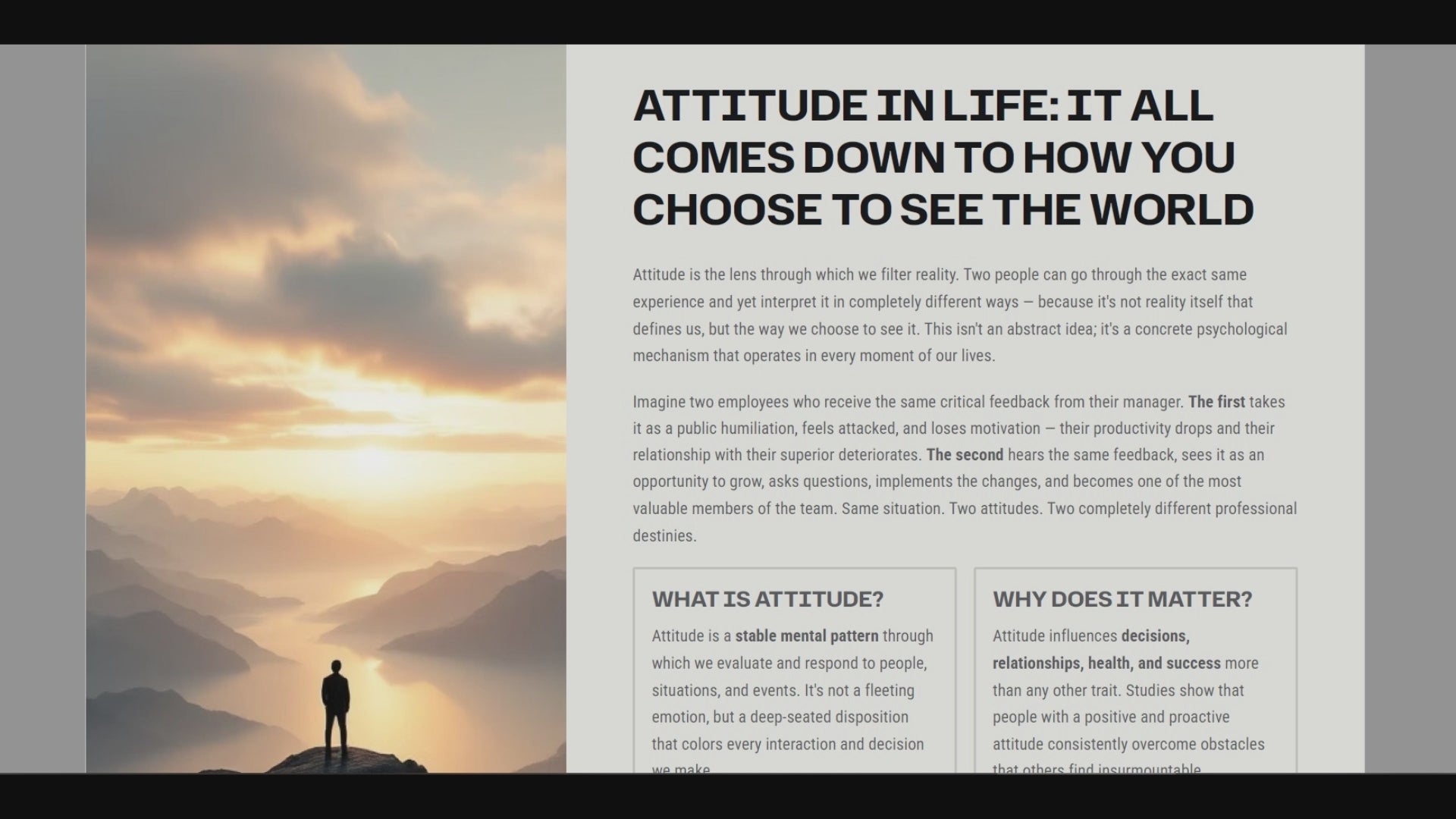 ATTITUDE IN LIFE: it all comes down to how you choose to see the world